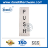 High Quality Stainless Steel Sign Plate for Push-DDSP005