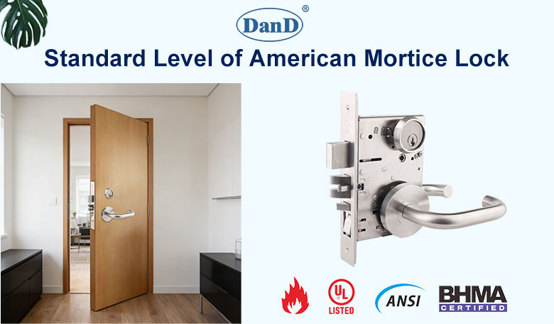 Standard Level of American Mortice Lock