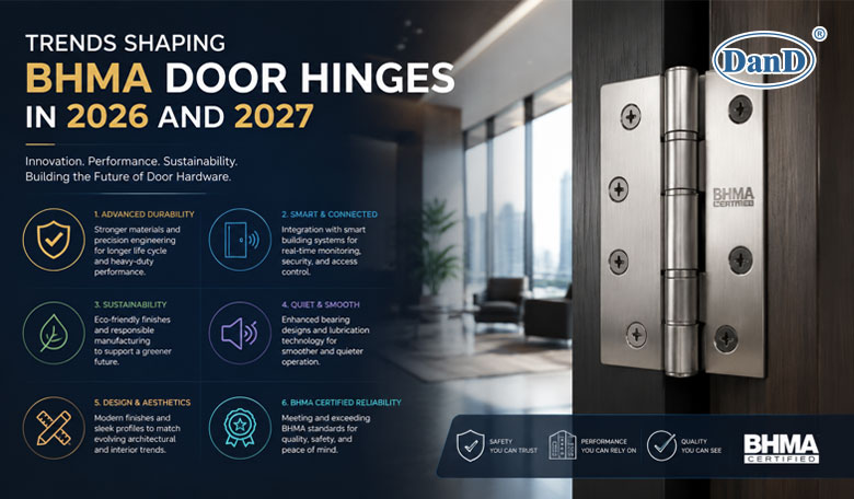Top 5 Trends Shaping BHMA Door Hinges in 2026 And 2027.jpg