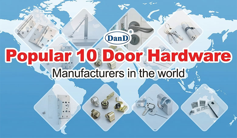 Top 10 Door Hardware Brands 2025