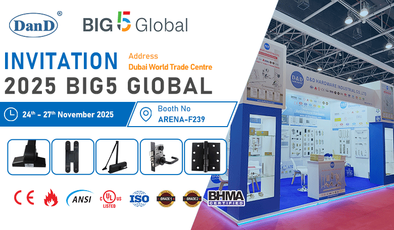 You're Invited: Meet D&D HARDWARE at Big 5 Global Dubai, Booth ARENA-F239