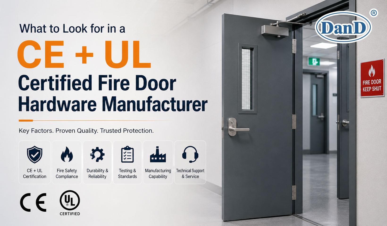 What To Look for in A CE + UL Certified Fire Door Hardware Manufacturer
