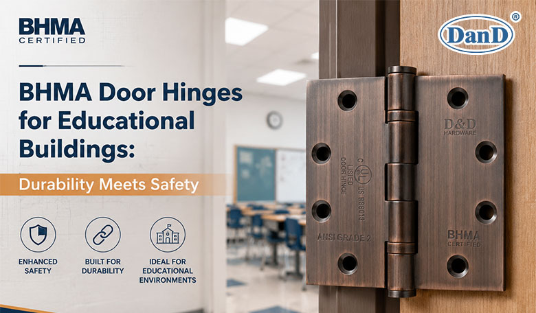 BHMA Hinges for Educational Buildings Durability Meets Safety.jpg